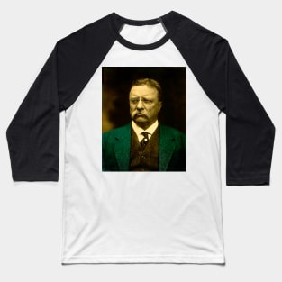 THEODORE ROOSEVELT 2 Baseball T-Shirt